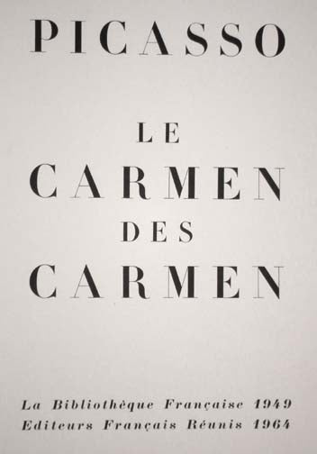 Pablo Picasso Le Carmen des Carmen Title Page (Cramer 126) 1964