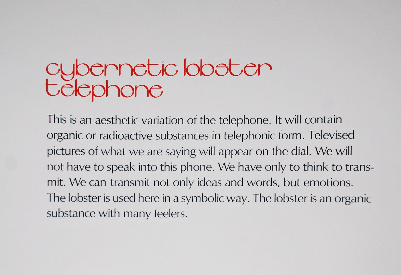 Imaginations and Objects of the Future Cybernetic Lobster Telephone (Field 75-11I) 1975
