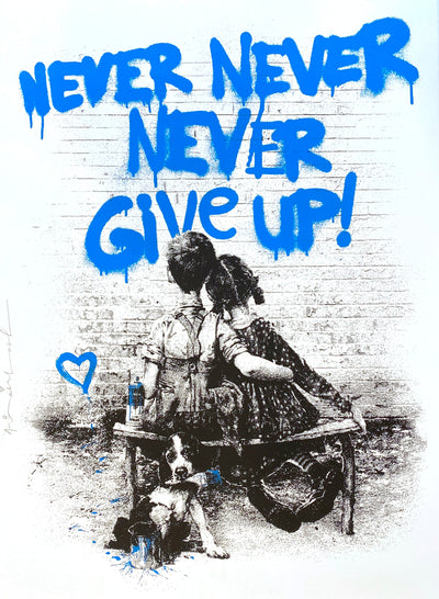 Mr. Brainwash Don't Give Up! (Blue) 2020