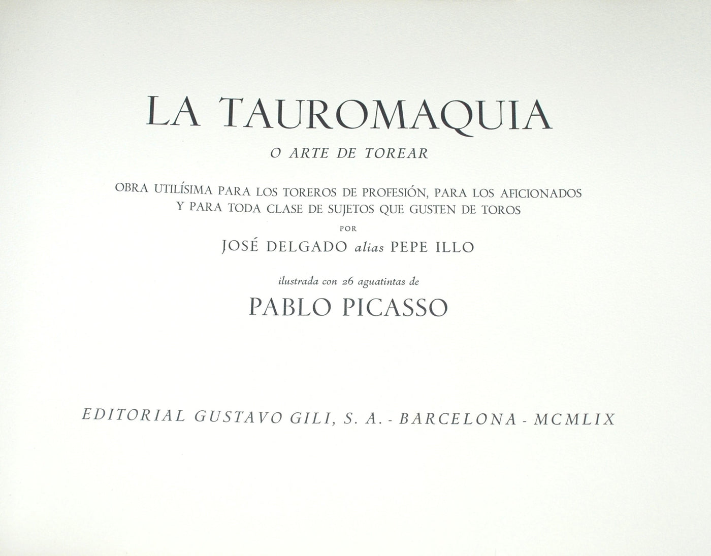 Pablo Picasso La Tauromaquia Title Page (Baer 954, Cramer 100) 1959
